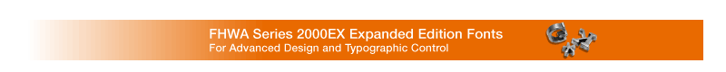 FHWA Series 2000EX Expanded Fonts